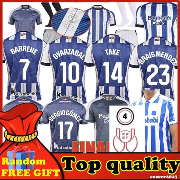 Real Sociedad Soccer Jersey copa del rey final 2025 2026 OYARZABAL ZUBIMENDI BARRENE OSKARSSON BECKER TAKE 25 26 men camiseta de futbol