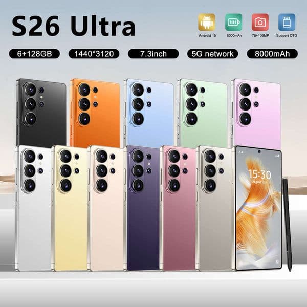 The S26 Ultra, a new smartphone with true 4G, a large 7.3-inch screen, built-in pen, and Android 14, featuring a full-screen display.