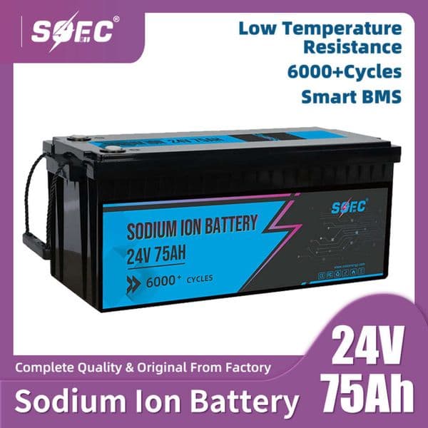 SOEC 6000 Cycles 24V 75AH Sodium ion battery Recyclable charge SIBs Battery Used in boats/camping/solar energy storage systems