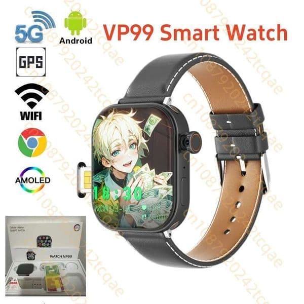 HOT VP99 Smart Watch Android OS 4G/5G LTE 2.29 Inch AMOLED GPS WIFI S10 MAX 1380mAh Big Battery Smartwatch For Men Women