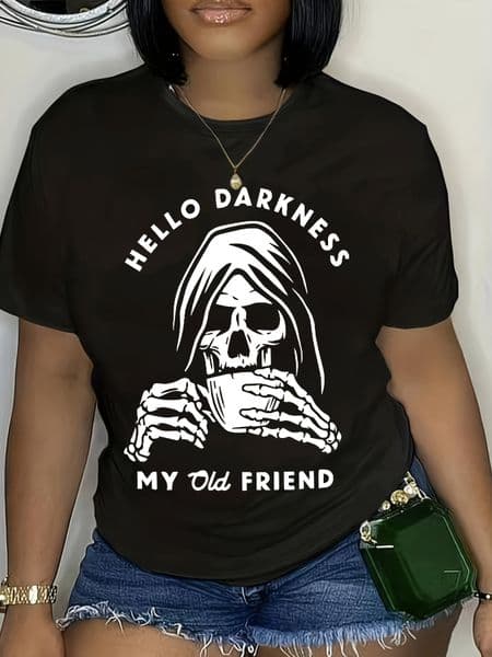 Plus - Size Women's Black Short - Sleeve T - shirt, Skull & “Hello Darkness My Old Friend” Print, Edgy & Humorous