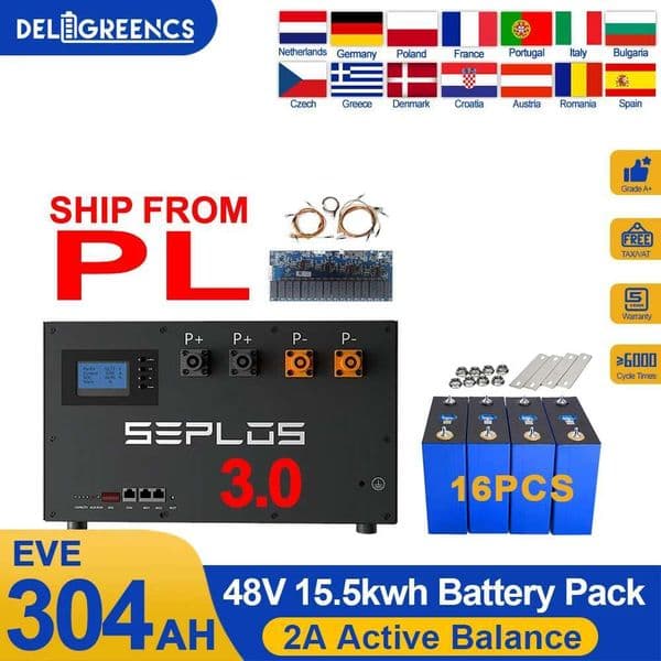 Poland 2A Active Balancer 48V 3.0 Seplos Battery Kits 280AH 304AH Power Bank 15.5KWH Lifepo4 Battery Solar D eye G rowatt
