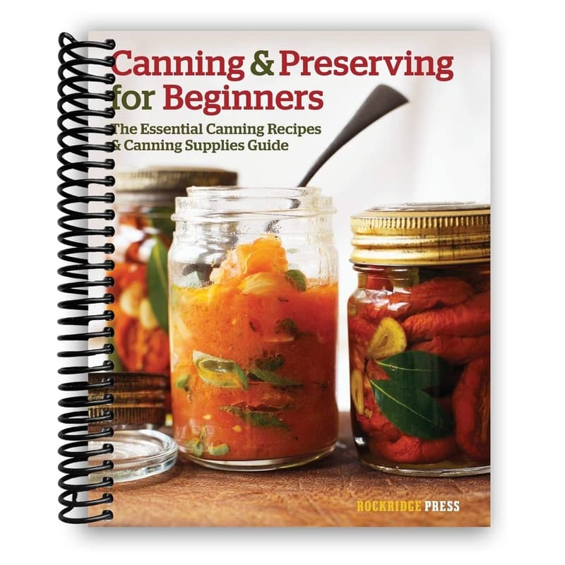 TEMU Canning And Preserving For Beginners: The Essential Canning Recipes And Canning Supplies Guide (spiral-bound)