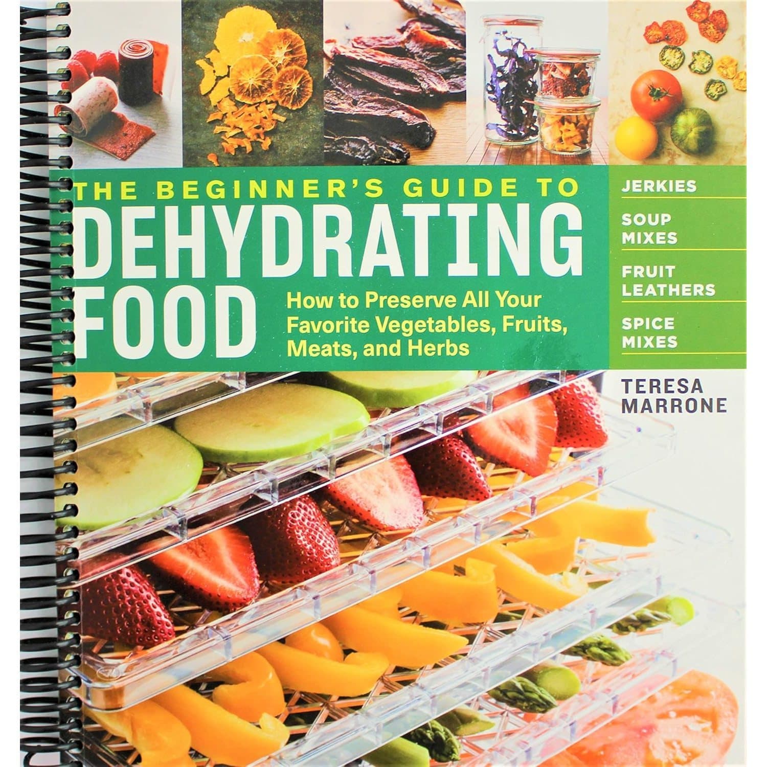TEMU The Beginner's Guide To Dehydrating Food, 2nd Edition: How To Preserve All Your Favorite Vegetables, Fruits, Meats, And Herbs