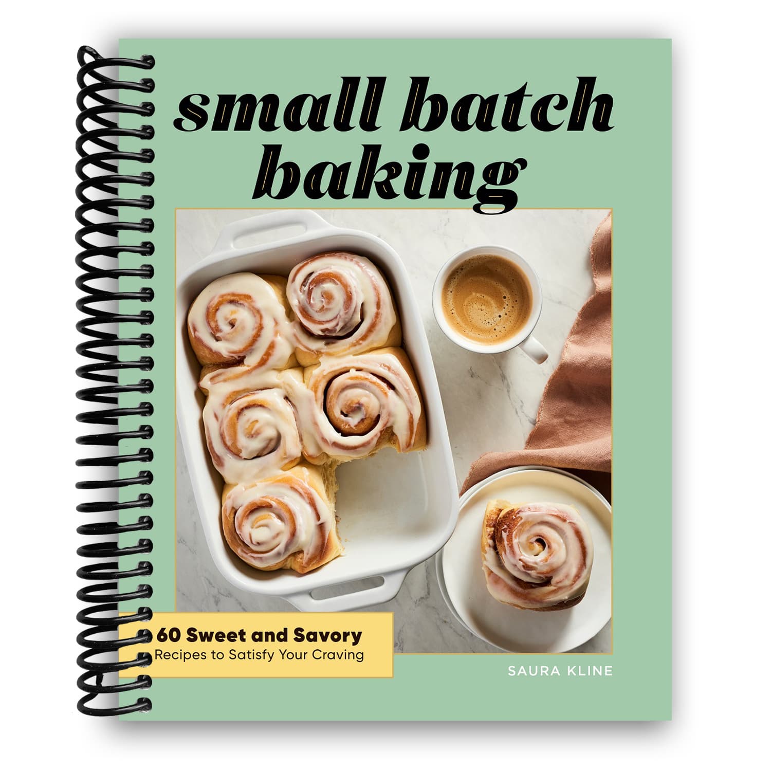TEMU Small Batch Baking: 60 Sweet And Savory Recipes To Satisfy Your Craving (spiral Bound)