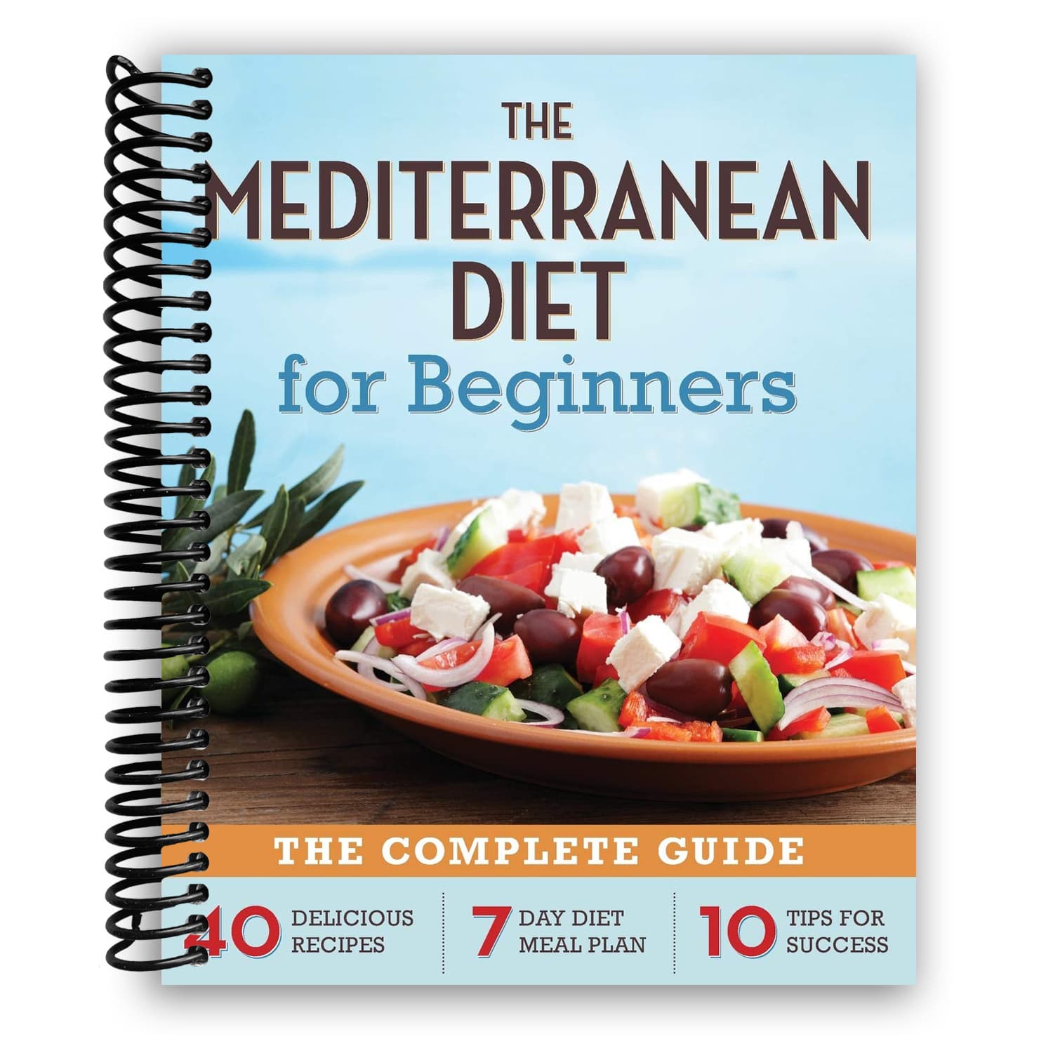 TEMU The Mediterranean Diet For Beginners: The Complete Guide - 40 Delicious Recipes, 7-day Diet Meal Plan, And 10 Tips For Success (spiral Bound)