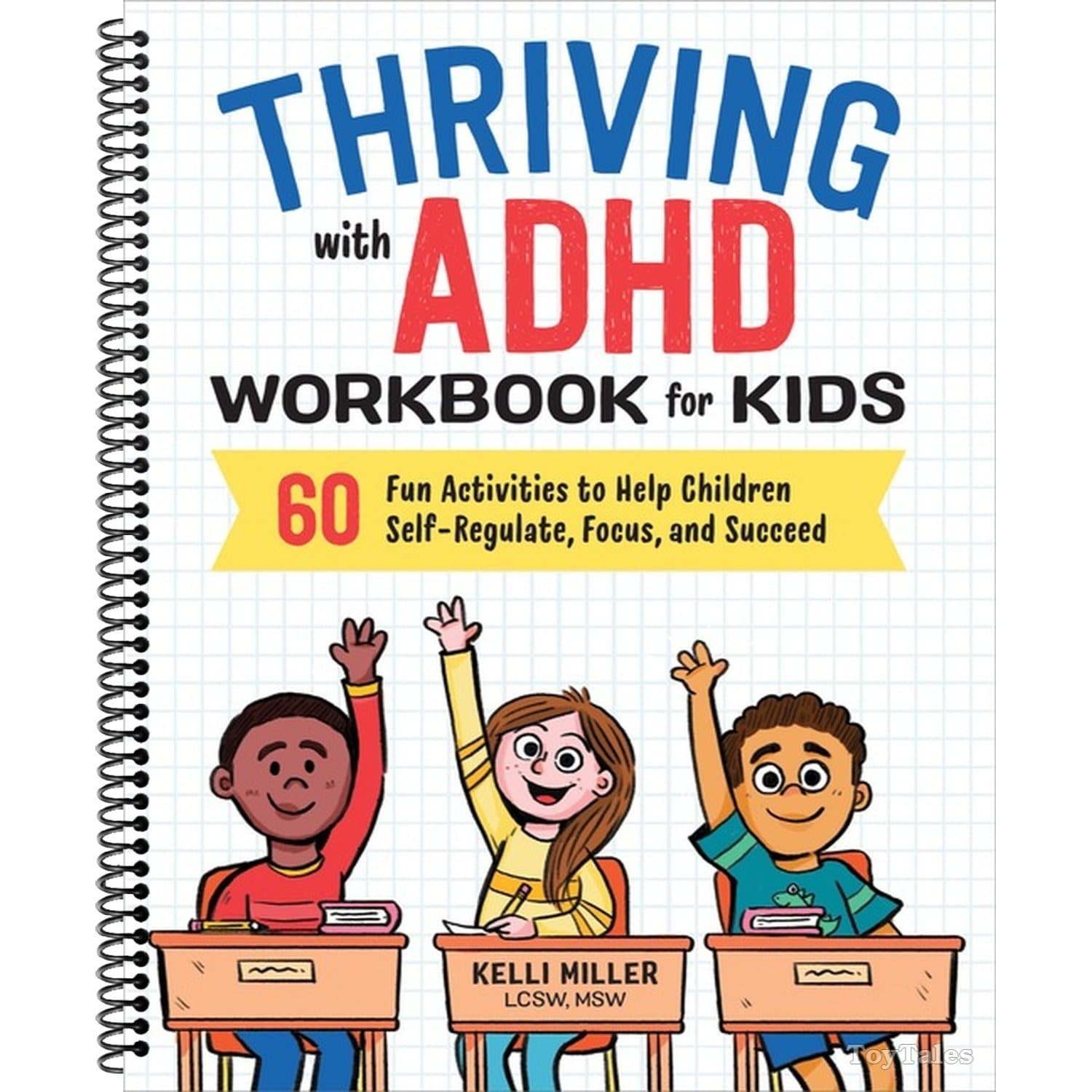 TEMU Thriving With Adhd Workbook For Kids: 60 Fun Activities To Help Children Self-regulate, Focus, And Succeed (health And Wellness Workbooks For Kids) Spiral-bound