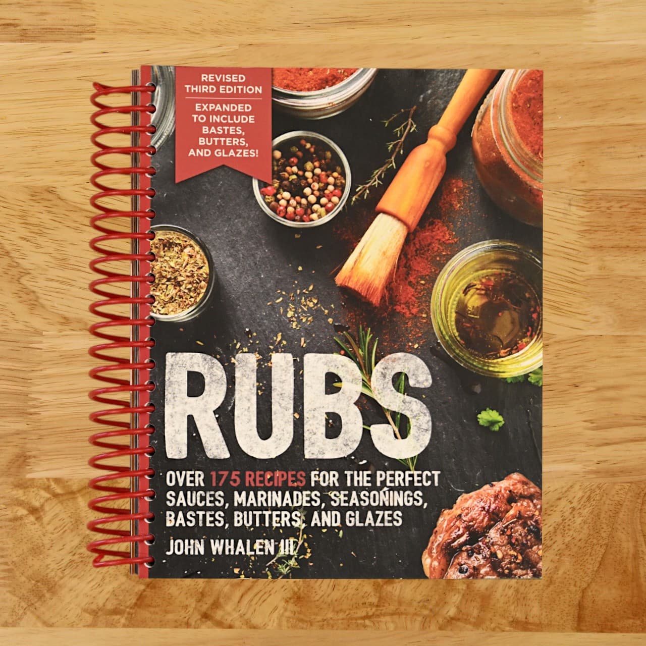 TEMU Rubs (third Edition): Updated & Revised To Include Over 175 Recipes For Bbq Rubs, Marinades, Glazes, And Bastes (the Art Of Entertaining)
