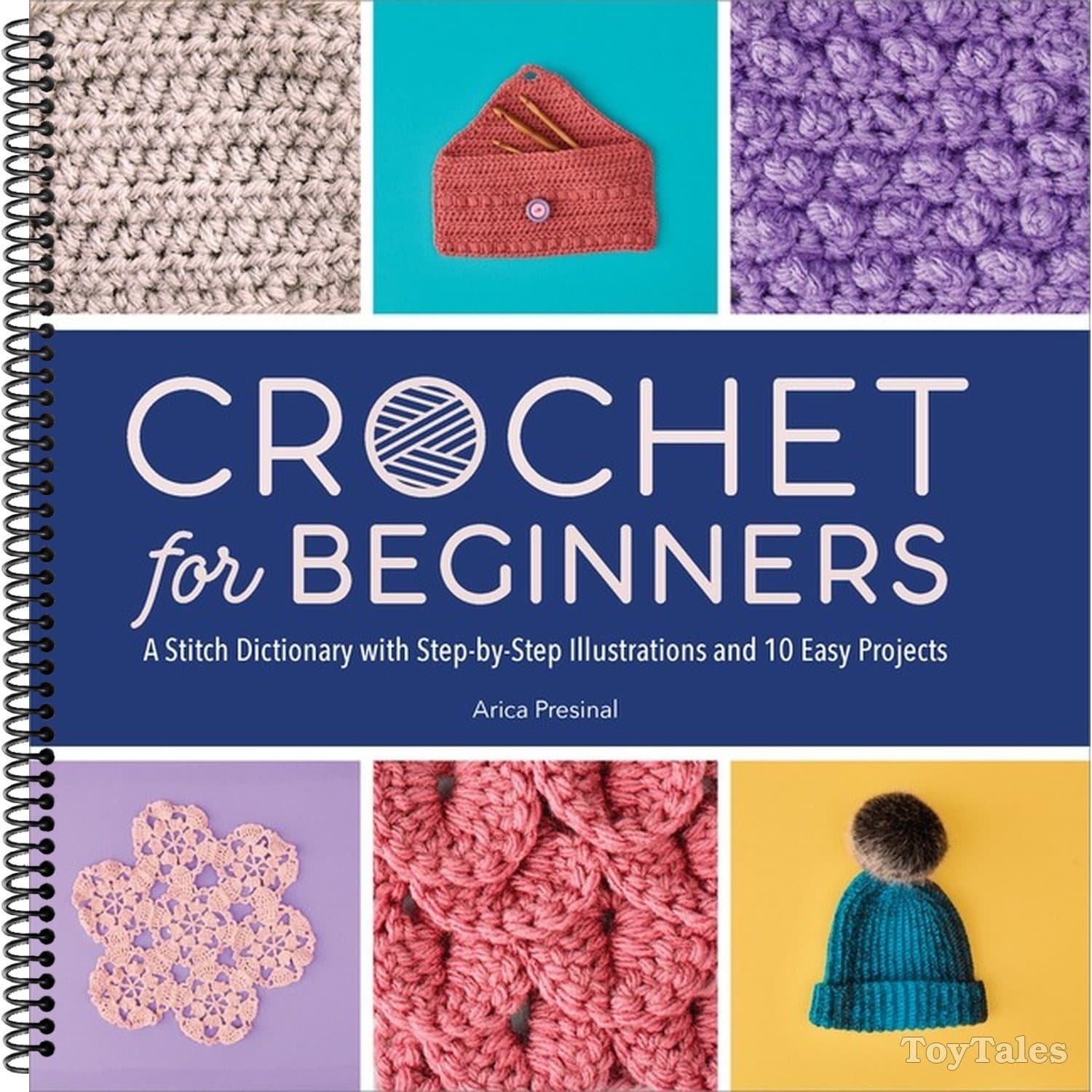 TEMU Crochet For Beginners: A Stitch Dictionary With Step-by-step Illustrations And 10 Easy Projects (spiral-bound)