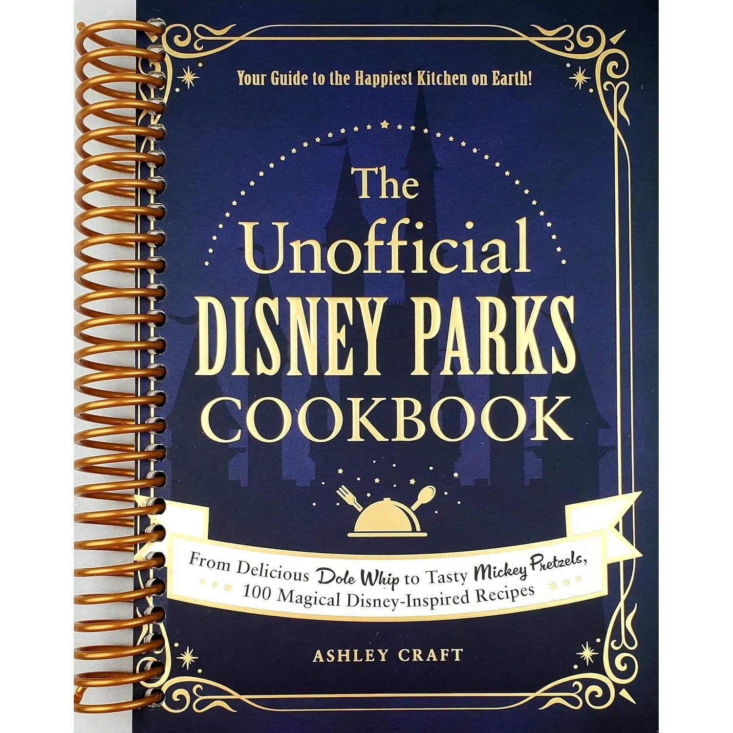 TEMU The Unofficial Parks Cookbook: From Delicious Dole Whip To Tasty Mickey Pretzels, 100 Magical -inspired Recipes (unofficial Cookbook Gift Series) (spiral-bound)