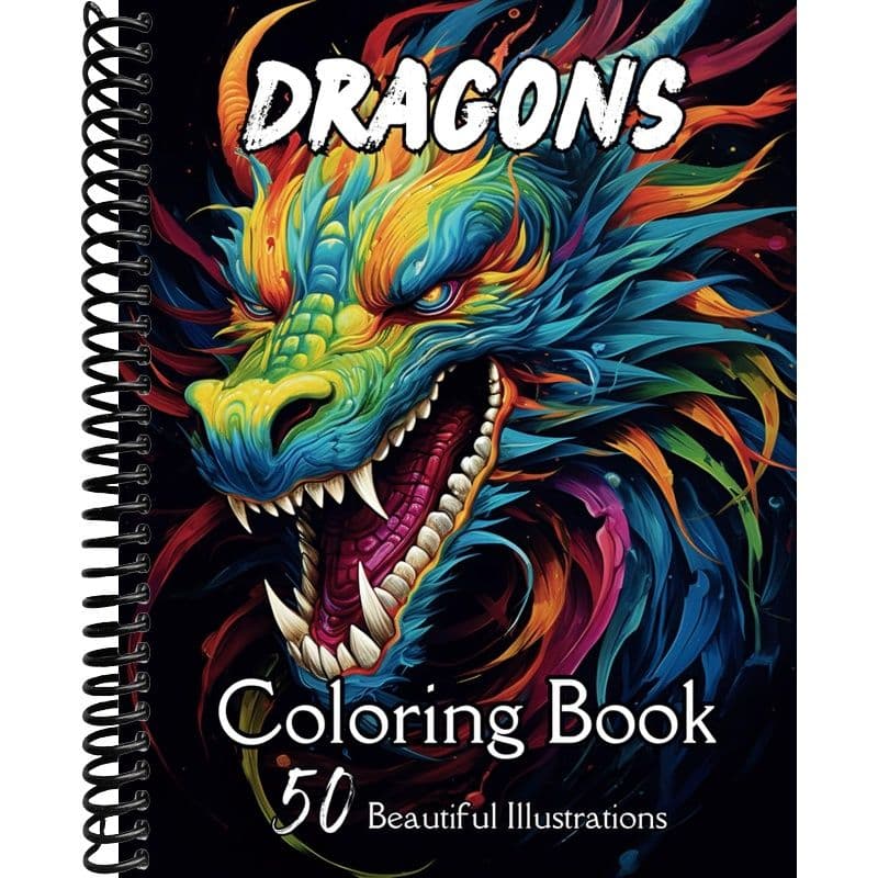 TEMU Dragons Coloring Book: Adult And Teen Magical Coloring Book Of Mythical Dragons With 50 Beautiful Large Illustrations Perfect For Stress Relief And Relaxation