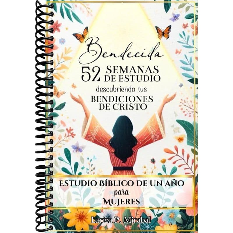 TEMU Bendecida: 52 Semanas De Estudio Descubriendo Tus Bendiciones En Cristo: Estudio Bíblico De Un Año Para Mujeres (spanish Edition)