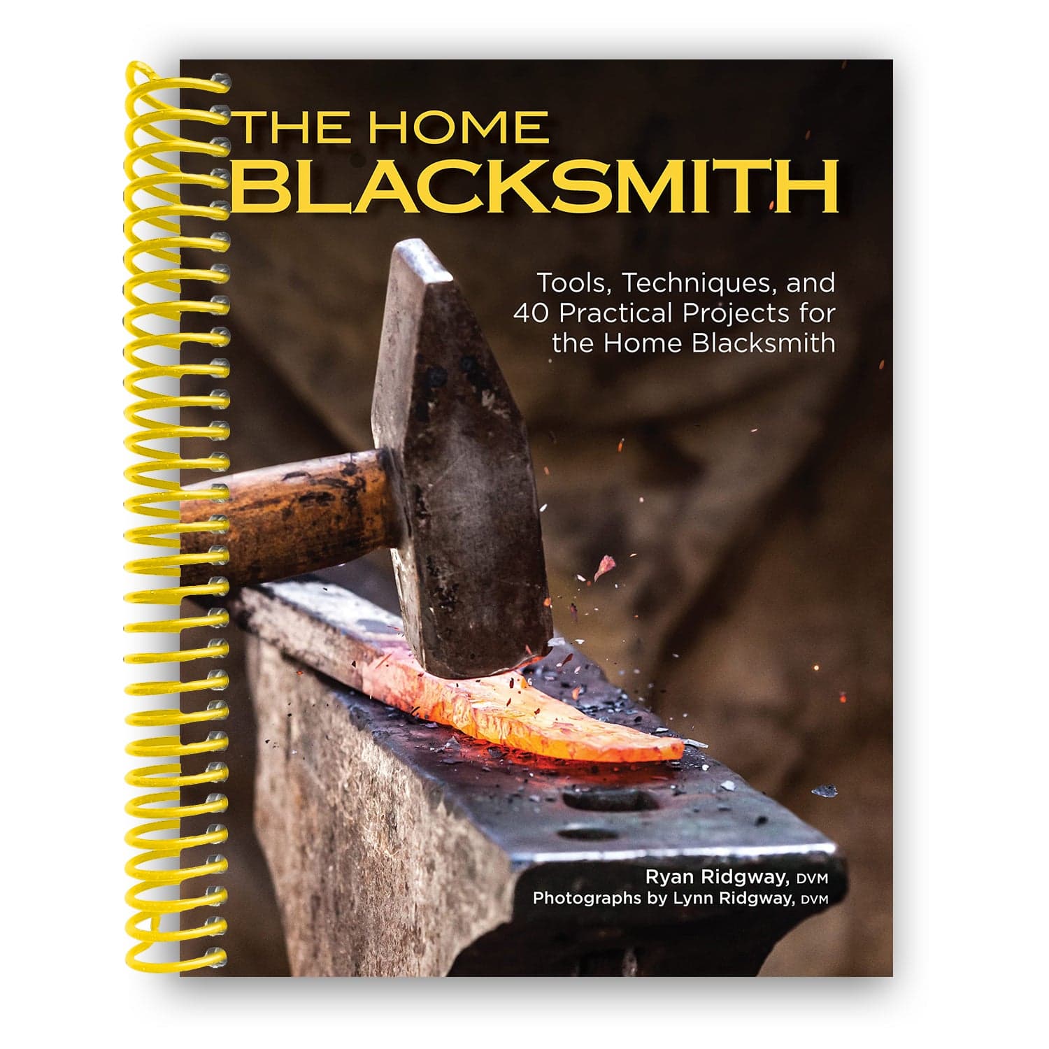 TEMU The Home Blacksmith: Tools, Techniques, And 40 Practical Projects For The Home Blacksmith (spiral Bound)