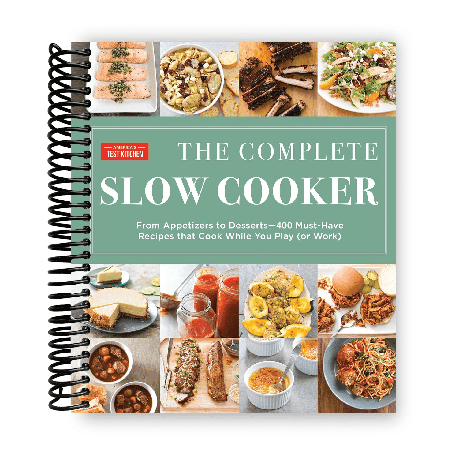 TEMU The Complete Slow Cooker: From Appetizers To Desserts - 400 Must-have Recipes That Cook While You Play (or Work) (the Complete Atk Cookbook Series) (spiral Bound)