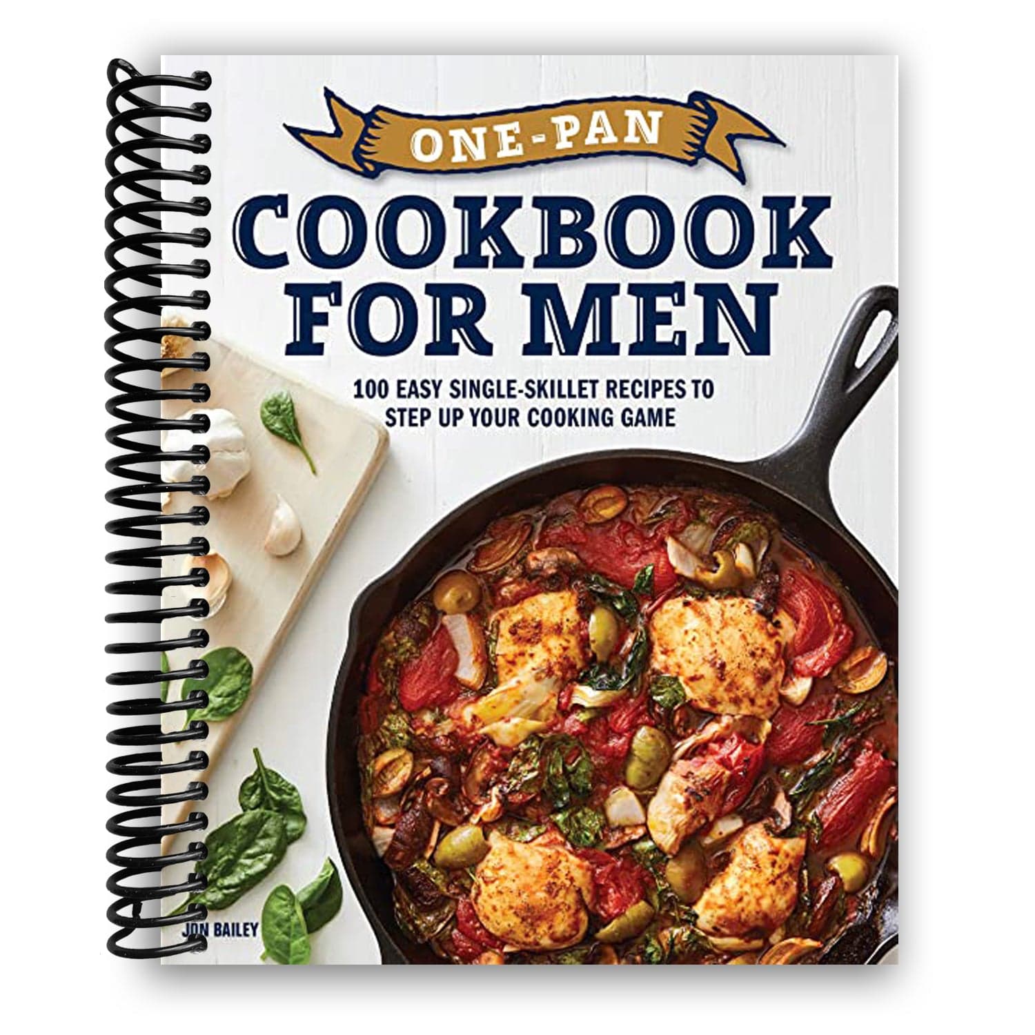 TEMU One-pan Cookbook For Men: 100 Easy Single-skillet Recipes To Step Up Your Cooking Game (spiral Bound)