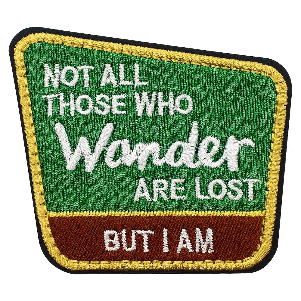 TEMU Not Who Wander Are Lost But I Am Embroidery Funny Outdoor Patch, Hook Loop Applique Badge For Travel Backpack Clothing