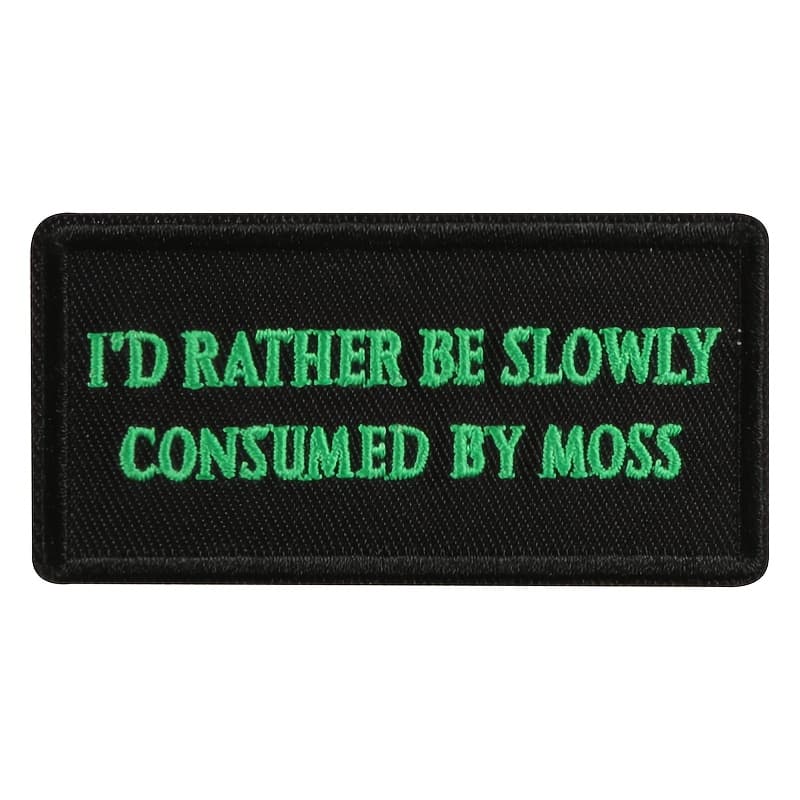 TEMU A Patch Featuring The Embroidered 'i'd Rather Be By Moss' For Clothing Decoration