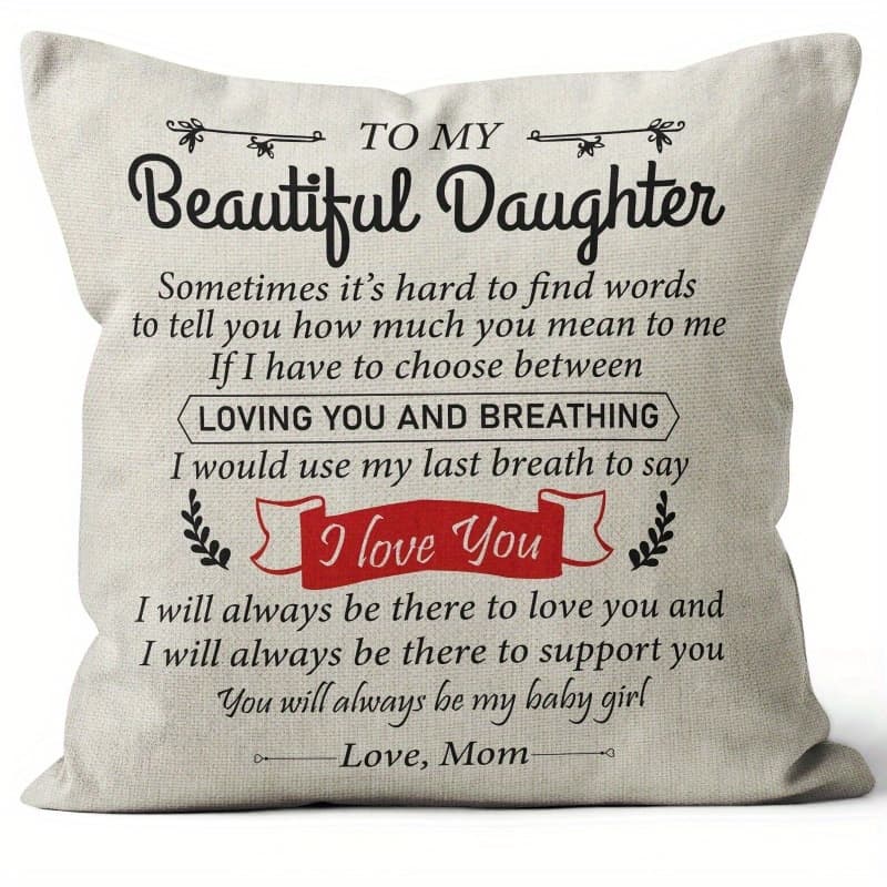 TEMU 1pc Quote Pillow Cover - Sofa Bed Decor For Room, 18x18 Inch, Short And Full Of Sentiment - Perfect Birthday Gift For Daughter, No Insert