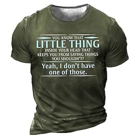 Men's Funny Quote T-Shirt - I Don't Have That Little Thing In My Head Short Sleeve Graphic Tee