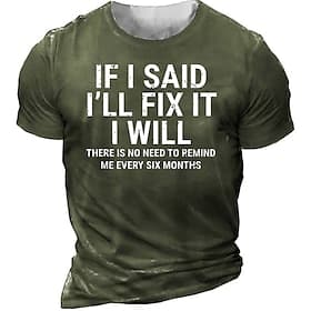Men's Funny Graphic T-Shirt for Dads Husbands: No Need to Remind Me Every Six Months Humorous Tee