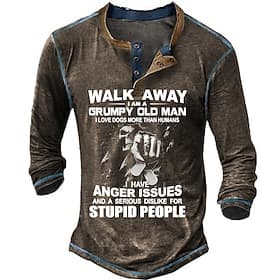 Men's Long Sleeve Henley T-Shirt - Grumpy Old Man Dog Lover Funny Graphic Tee with Anger Issues Quote