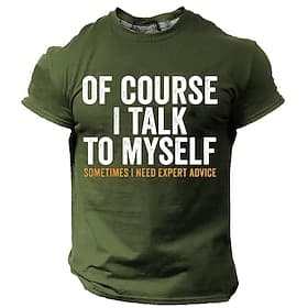 Men's Graphic T-Shirt, Humorous Lifestyle Quote Short Sleeve Top - 'Of Course I Talk To Myself'