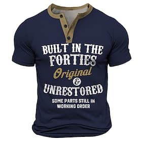 Men's Funny Henley T-Shirt - Built in the Forties Original Unrestored, Some Parts Still in Working Order 40th Birthday Gift