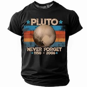 Heren Pluto Vergeet Nooit 1930-2006 Graphic T-shirt Grappige Astronomie Ruimte Korte Mouwen T-shirt