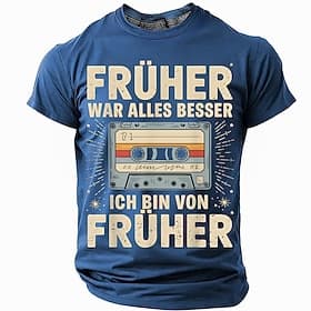 Herren Retro T-Shirt mit 'Früher war alles besser' 'Ich komme aus alten Zeiten' Kassette Grafik Nostalgie Kurzarm Lustiges Tee
