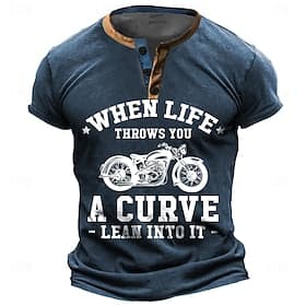 Men's Henley Neck Short Sleeve T-Shirt, Motorcycle Graphic Tee with When Life Throws You A Curve - Lean Into It Lifestyle Quote Casual Top