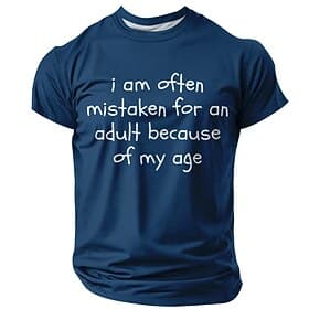 Men's Funny T-Shirt - 'I am often mistaken for an adult because of my age' Humor Graphic Tee, Lifestyle Gift