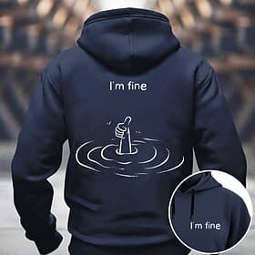 Mens Graphic Hoodie I'm Fine Sarcastic Drowning Thumbs Up Lifestyle Humor Long Sleeve