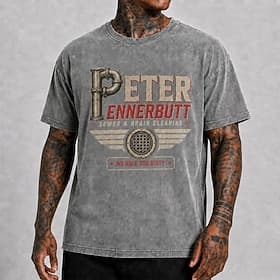 T-shirt homme Peter Pennerbutt, nettoyage de canalisations, aucun trou n'est trop sale, humoristique, 100 % coton, délavage à l'acide, manches courtes, col ron