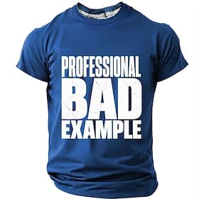 T-shirt streetwear bleu décontracté pour homme, avec un motif humoristique et sarcastique représentant un mauvais exemple professionnel. Tailles: S, M, L, XL,