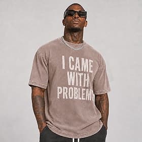 T-shirt homme «Je suis venu avec des problèmes», 100% coton délavé à l'acide, manches courtes, col rond, imprimé textile, collection printemps, bleu, noir e